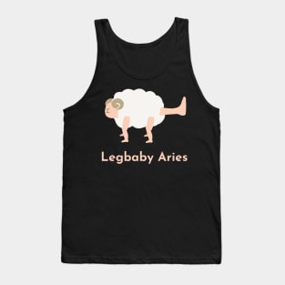 Legbaby Aries | Zodiac | Cute | Funny | Weird | Gift | Minimalist | Star Sign | Astrology | Tank Top